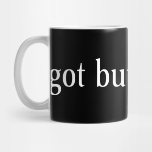 Got Butterflies? Mug